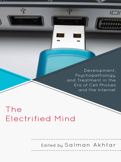 Title details for The Electrified Mind by Monisha C. Akhtar - Available